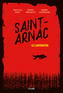 Book cover: Saint-Arnac : Le labyrinthe - Lafortune Isabelle - 9782897118143