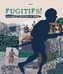 Couverture du livre Fugitifs ! : Esclavage et résistance au Québec - Webster - 9782897708788