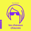 Couverture du livre Cheveux chauves (Les) - Boulerice Simon - 9782897748074
