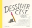 Couverture du livre Dessiner c'est... : Un guide pour tes aventures de gribouillage - Haidle Elizabeth - 9782897772093