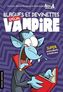 Couverture du livre Blagues et devinettes Spécial vampire - Bouchard Michel & A. Alex - 9782898453106