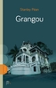 Couverture du livre Grangou - Péan Stanley - 9782925197874