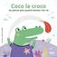 Couverture du livre Coco le croco ne pleure plus quand maman s'en va - Shallow - 9782925386803