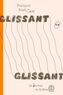 Couverture du livre Glissant glissant - Ruel-Côté François - 9782925544258