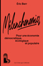 Couverture du livre Mélenchonomics : pour une économie démocratique, écologique - Berr Eric - 9791020921192