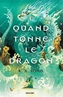 Couverture du livre Quand tonne le dragon - Song K.X. - 9791028141899