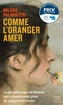 Couverture du livre Comme l'oranger amer - Palminteri Milena - 9791033929079