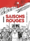 Couverture du livre Saisons rouges - Moutte Isao - 9791040805885