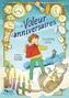 Couverture du livre Voleur d'anniversaires (Le) - Grive Catherine - 9791040809319