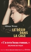 Couverture du livre Désir dans la cage (Le) - Wenz Alissa - 9791041427482